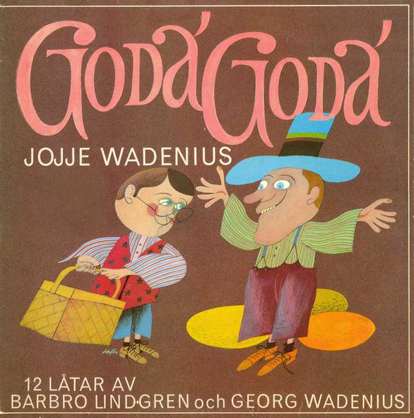 Jojje Wadenius ~ Goda' Goda' (Vinyl) - Djungel & Jazz