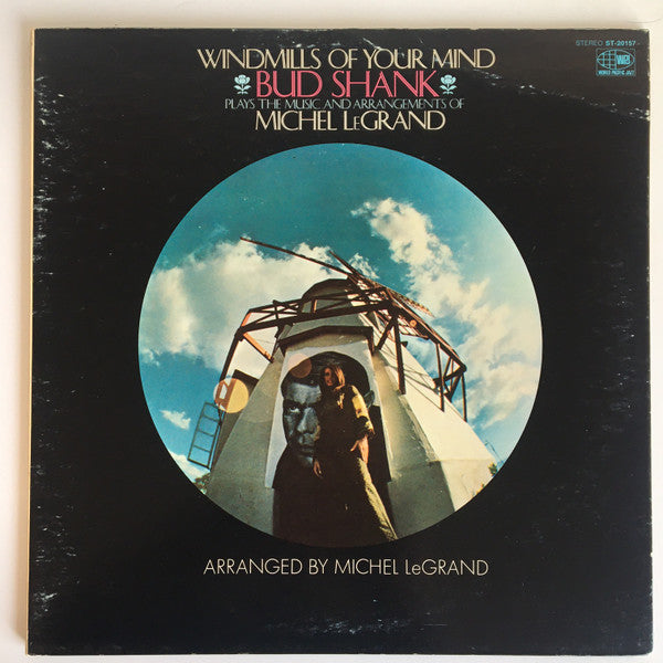 Bud Shank Plays The Music And Arrangements Of Michel LeGrand : Windmills Of Your Mind (LP, Album, Gat)