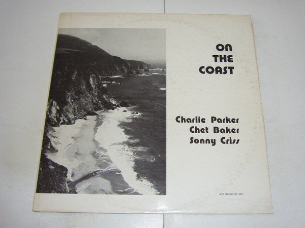 Charlie Parker, Chet Baker, Sonny Criss ~ On The Coast (Vinyl) - Djungel & Jazz