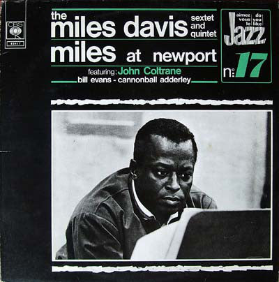 The Miles Davis Sextet / The Miles Davis Quintet ~ Miles At Newport (Vinyl) - Djungel & Jazz
