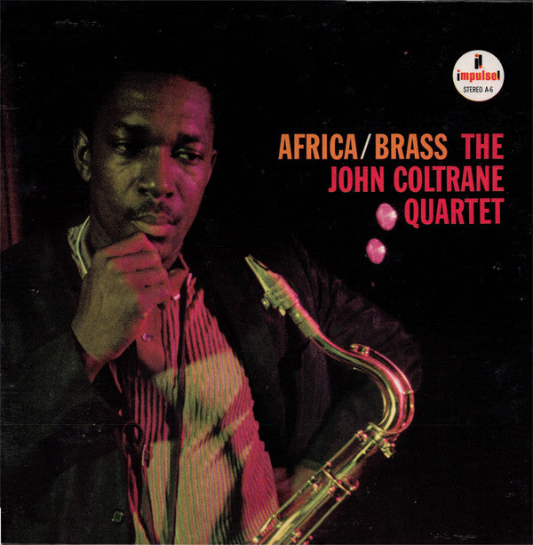 The John Coltrane Quartet ~ Africa / Brass (Vinyl) - Djungel & Jazz