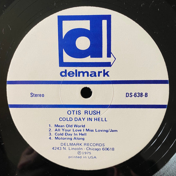 Otis Rush : Cold Day In Hell (LP, Album)