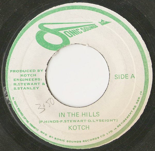 Kotch : In The Hills (7")