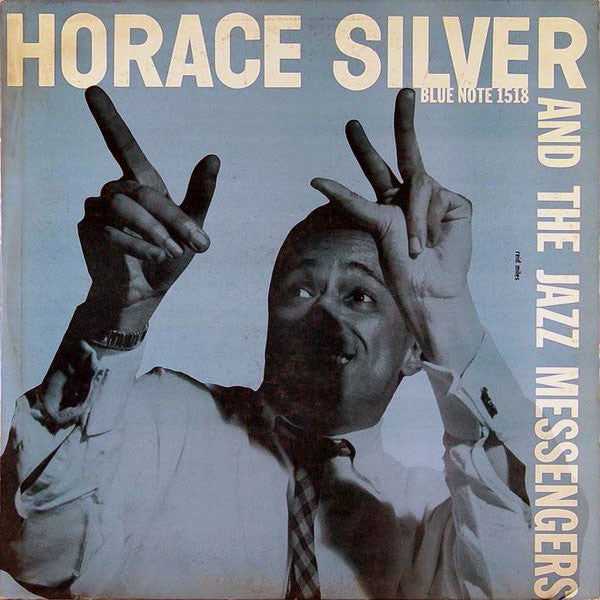 Horace Silver And Art Blakey & The Jazz Messengers : Horace Silver And The Jazz Messengers (LP, Comp, Mono, Lex)