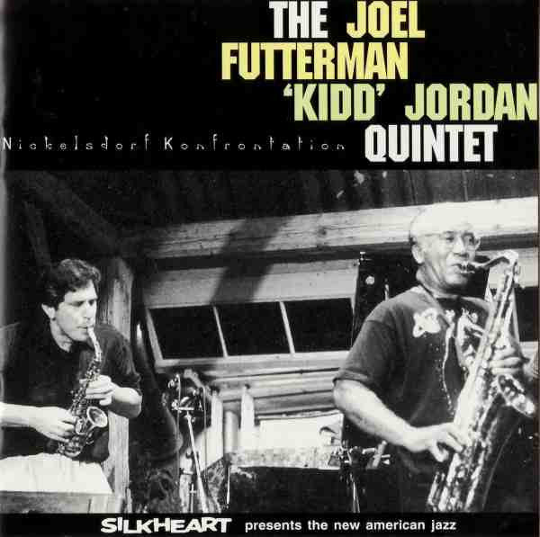 The Joel Futterman - Kidd Jordan Quintet ~ Nickelsdorf Konfrontation (Vinyl) - Djungel & Jazz