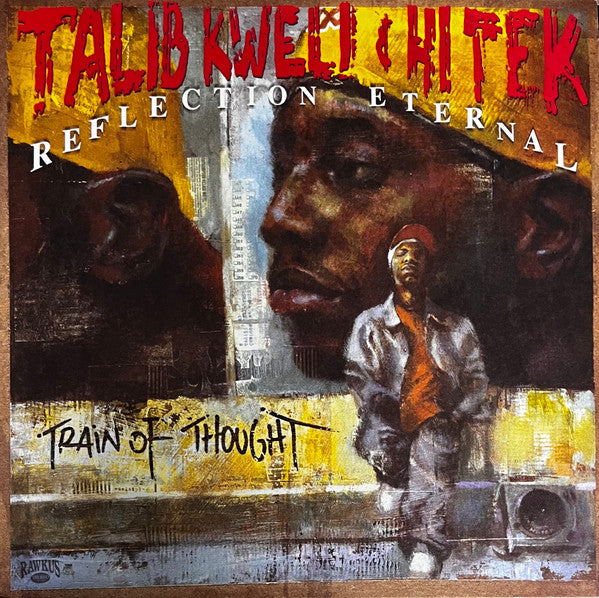 Talib Kweli & Hi-Tek : Reflection Eternal : Train Of Thought (2xLP, Album)