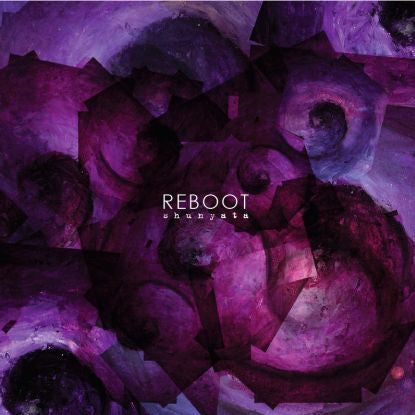 Reboot ~ Shunyata (Vinyl) - Djungel & Jazz