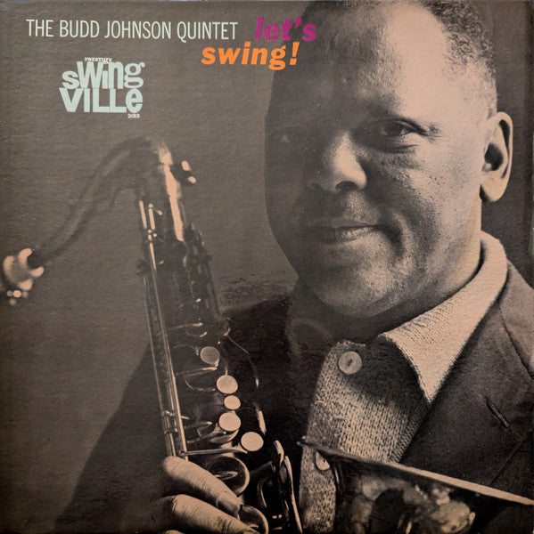 The Budd Johnson Quintet : Let's Swing (LP, Album, Mono, Dee)