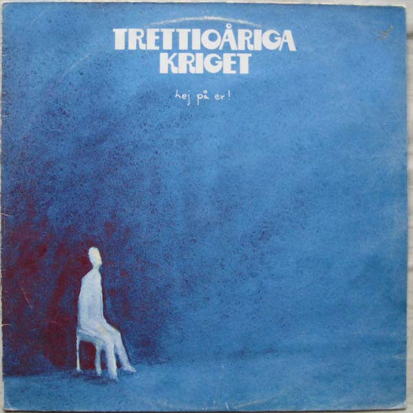 Trettioåriga Kriget ~ Hej På Er! (Vinyl) - Djungel & Jazz