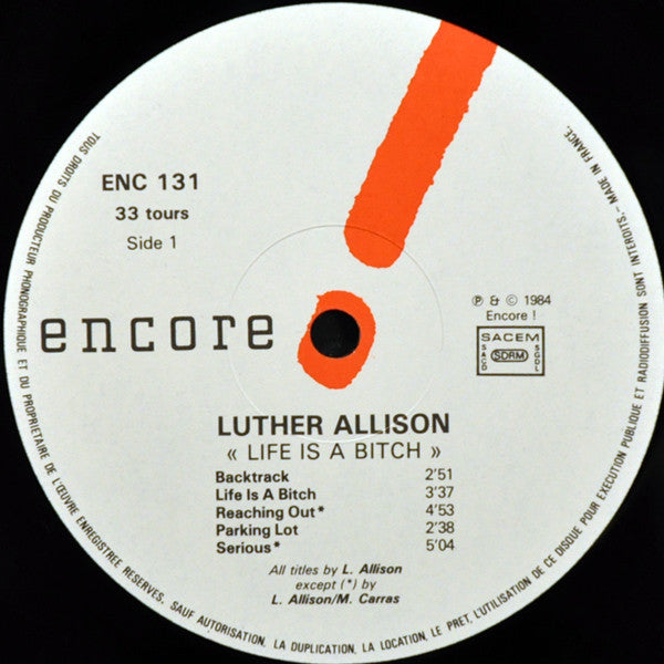 Luther Allison : Life Is A Bitch (LP, Album)