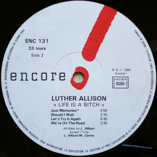 Luther Allison : Life Is A Bitch (LP, Album)