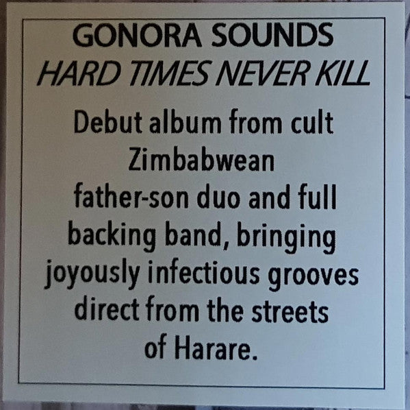 Gonora Sounds : Hard Times Never Kill (LP, Album)