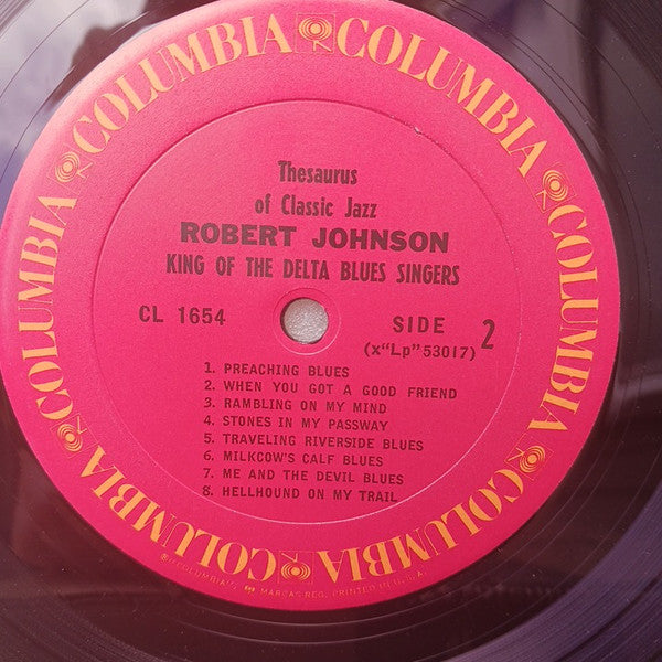 Robert Johnson : King Of The Delta Blues Singers (LP, Comp, Mono, RE)
