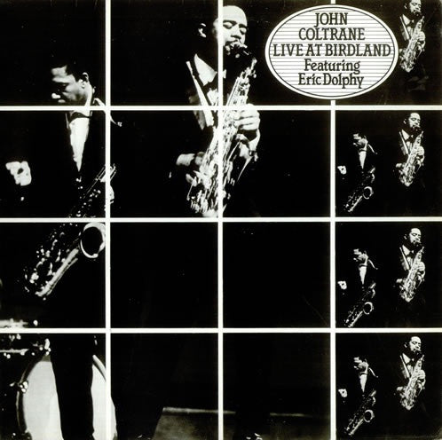 John Coltrane Featuring Eric Dolphy ~ Live At Birdland (Vinyl) - Djungel & Jazz