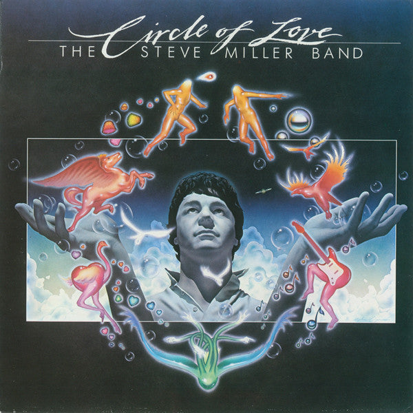 The Steve Miller Band* : Circle Of Love (LP, Album)