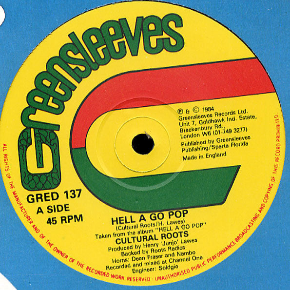 Cultural Roots : Hell A Go Pop (12")