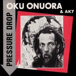 Oku Onuora & AK7 : Pressure Drop (LP, Album)