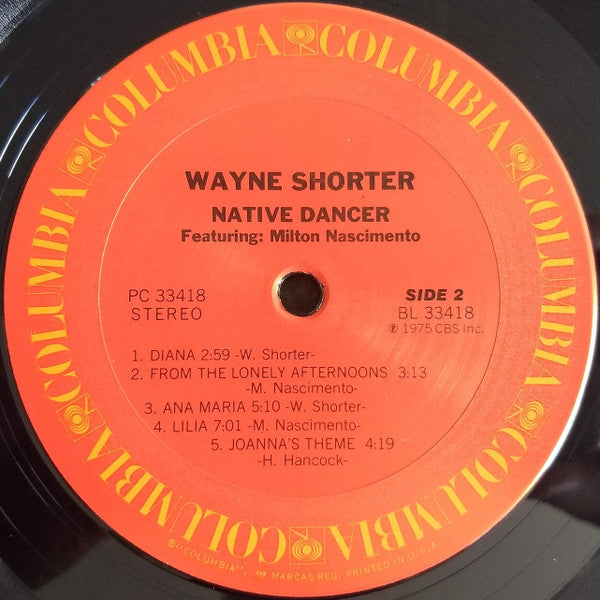 Wayne Shorter Featuring Milton Nascimento : Native Dancer (LP, Album, Pit)