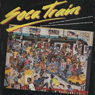 Various : Soca Train (LP, Comp)