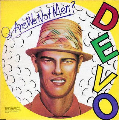 Devo : Q: Are We Not Men? A: We Are Devo! (LP, Album, Don)