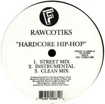 Rawcotiks ~ Hardcore Hip-Hop (Vinyl) - Djungel & Jazz