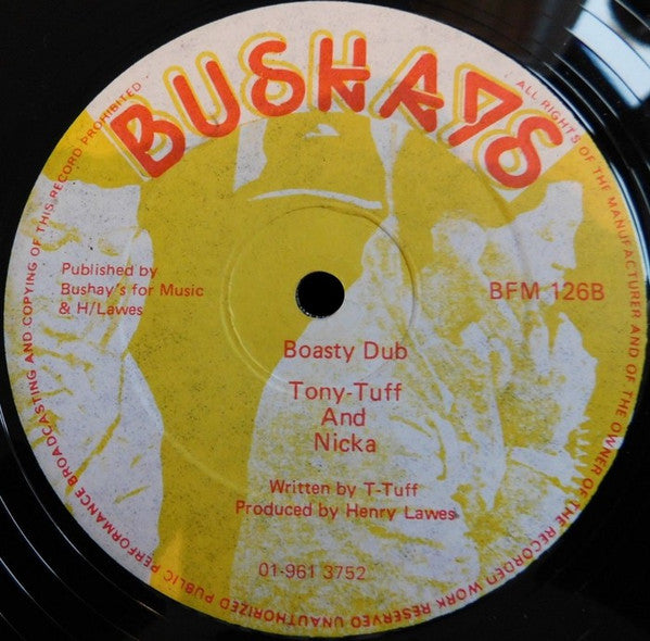 Tony Tuff And Nicka U : Love Not To Boast (12")