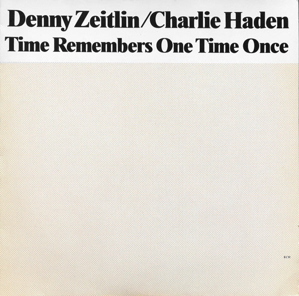 Denny Zeitlin / Charlie Haden ~ Time Remembers One Time Once (Vinyl) - Djungel & Jazz