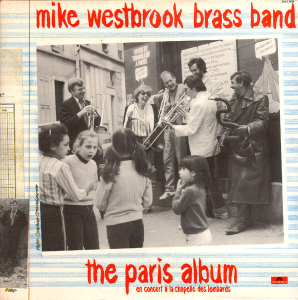Mike Westbrook Brass Band ~ The Paris Album (En Concert À La Chapelle Des Lombards) (Vinyl) - Djungel & Jazz