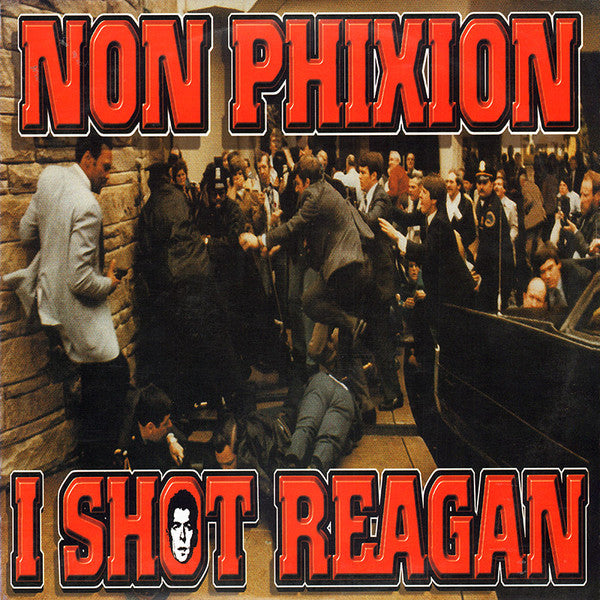 Non Phixion : I Shot Reagan (12")