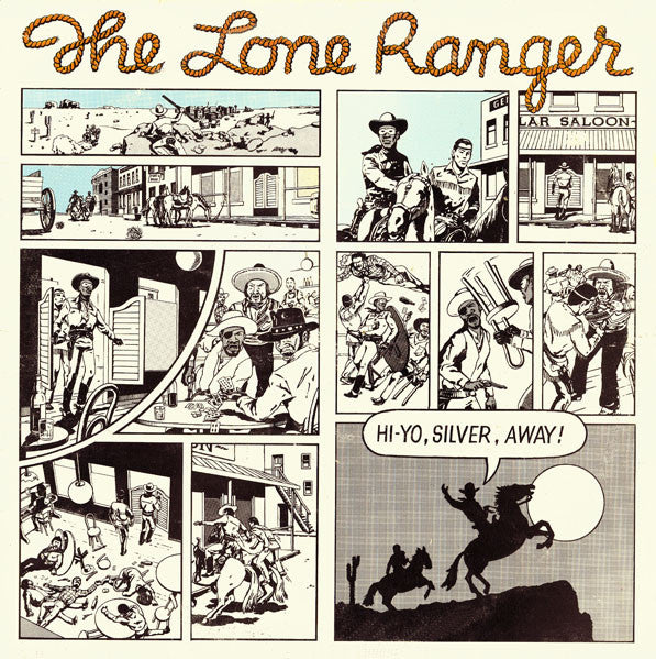 Lone Ranger : Hi-Yo, Silver, Away! (LP, Album, RE)