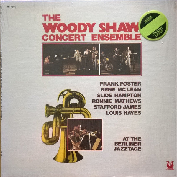 The Woody Shaw Concert Ensemble / Frank Foster, Rene McLean, Slide Hampton, Ronnie Mathews, Stafford James, Louis Hayes ~ At The Berliner Jazztage (Vinyl) - Djungel & Jazz