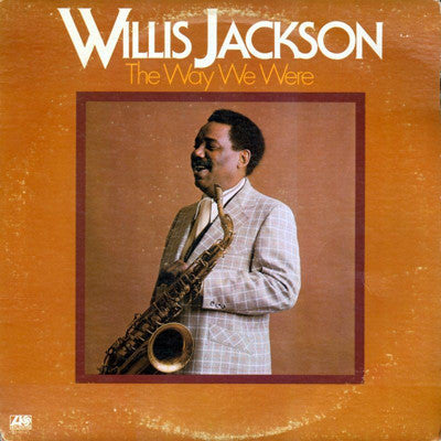 Willis Jackson ~ The Way We Were (Vinyl) - Djungel & Jazz