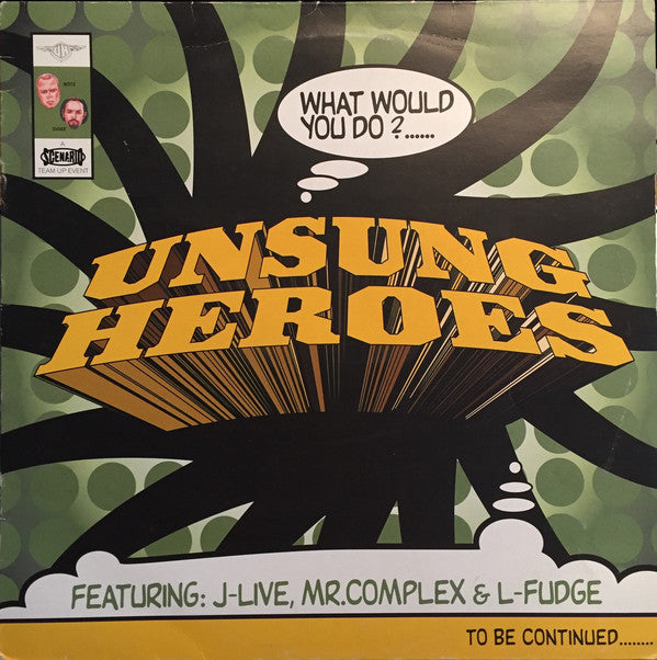 Unsung Heroes ~ What Would You Do? (Vinyl) - Djungel & Jazz
