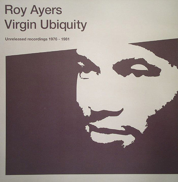 Roy Ayers : Virgin Ubiquity (Unreleased Recordings 1976-1981) (2xLP, Album, Comp)