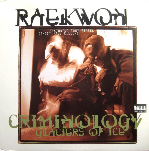 Raekwon Featuring Tony Starks : Criminology / Glaciers Of Ice (12")