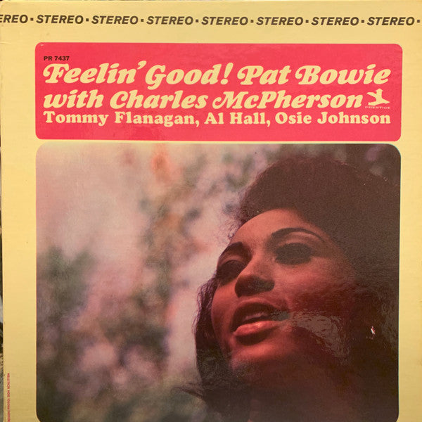 Pat Bowie With Charles McPherson, Tommy Flanagan, Al Hall, Osie Johnson : Feelin' Good! (LP, Album)