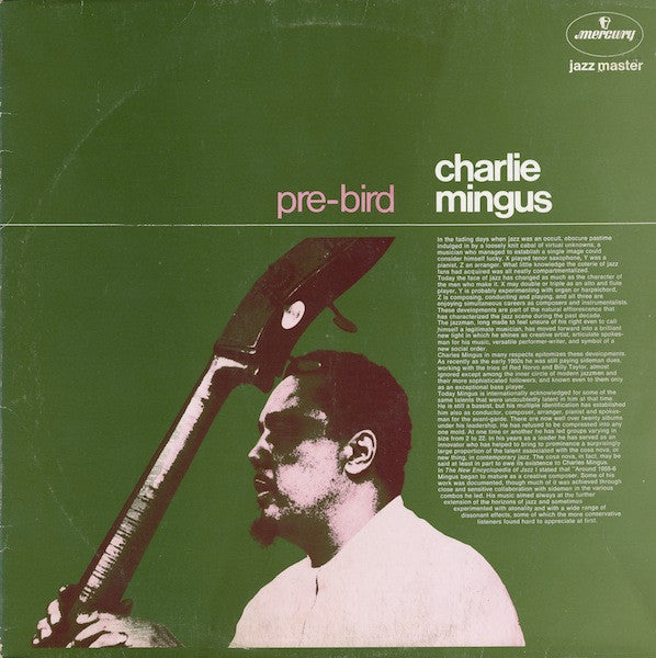 Charlie Mingus ~ Pre-Bird (Vinyl) - Djungel & Jazz