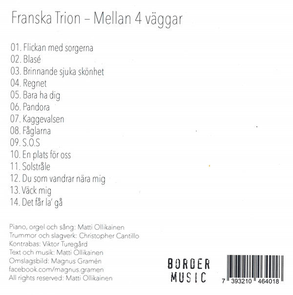 Franska Trion : Mellan 4 Väggar (CD, Album + LP)