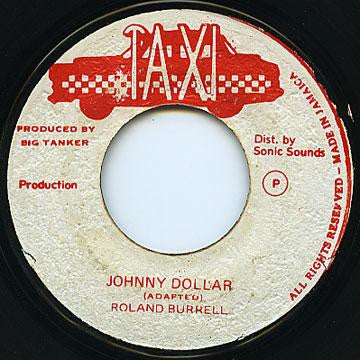 Roland Burrell : Johnny Dollar (7")