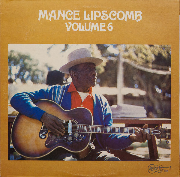 Mance Lipscomb ~ Mance Lipscomb Volume 6 (Vinyl) - Djungel & Jazz
