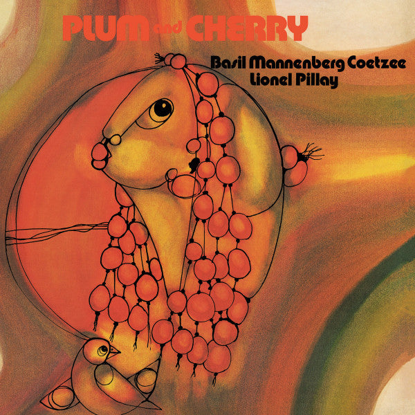 Basil Manenberg Coetzee*, Lionel Pillay : Plum And Cherry (LP, Album, RE)