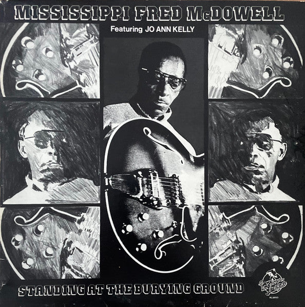 Fred McDowell Featuring Jo-Ann Kelly ~ Standing At The Burying Ground (Vinyl) - Djungel & Jazz