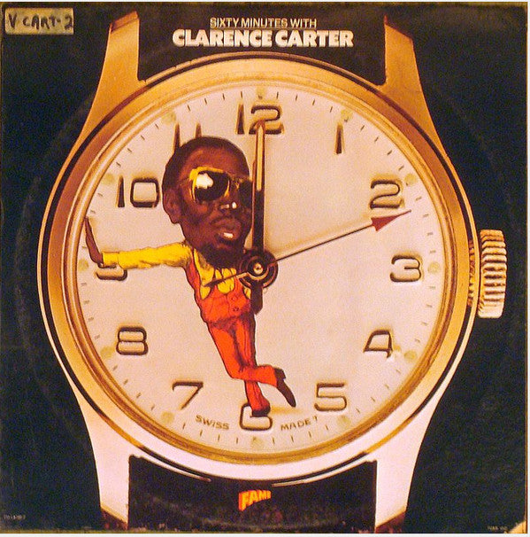 Clarence Carter : Sixty Minutes With Clarence Carter (LP, Album, All)