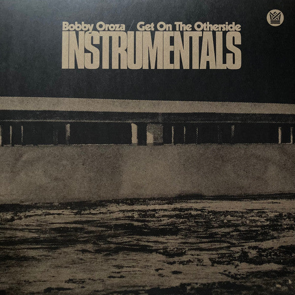Bobby Oroza : Get On The Otherside Instrumentals (LP, Album, Ltd, Cle)