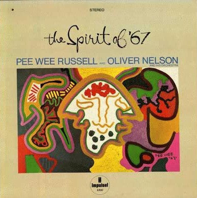 Pee Wee Russell And Oliver Nelson And His Orchestra ~ The Spirit Of '67 (Vinyl) - Djungel & Jazz