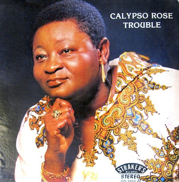 Calypso Rose : Trouble (LP)
