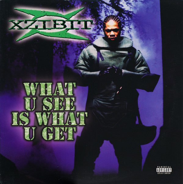 Xzibit : What U See Is What U Get (12")