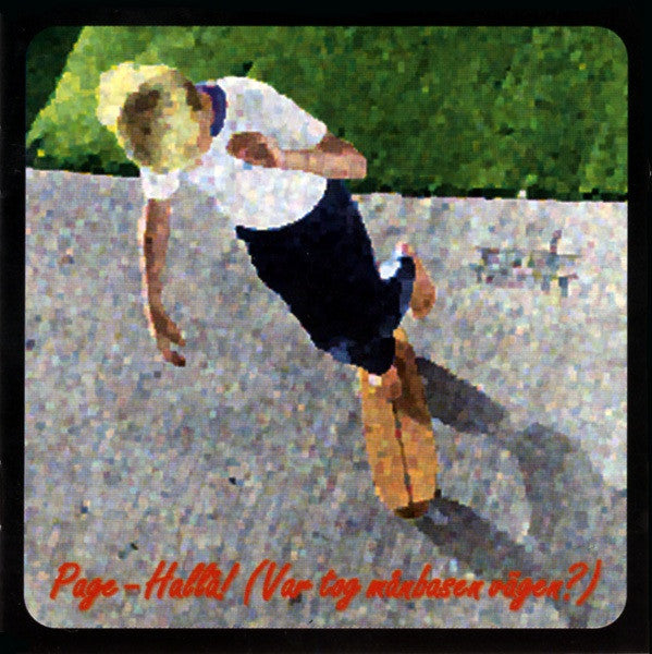 Page : Hallå! (Var Tog Månbasen Vägen?) (CD, Album)