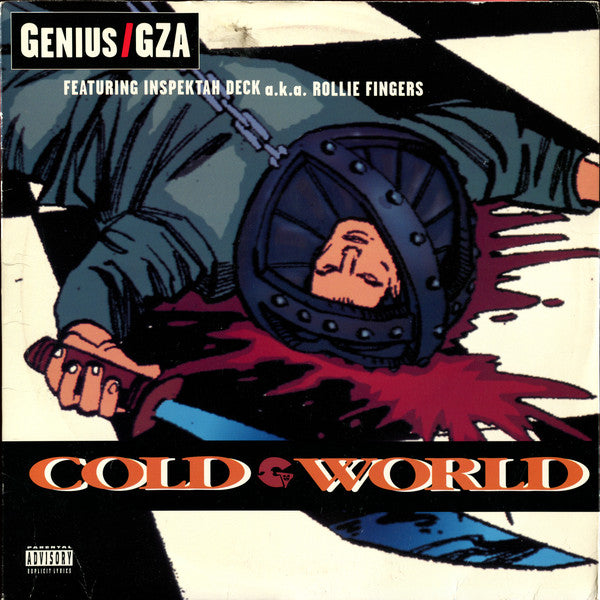 Genius* / GZA Featuring Inspektah Deck* A.K.A. Rollie Fingers : Cold World (12", Single)