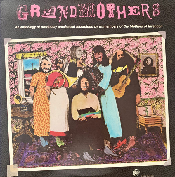 Grandmothers ~ An Anthology Of Previously Unreleased Recordings By Ex-Members Of The Mothers Of Invention (Vinyl) - Djungel & Jazz
